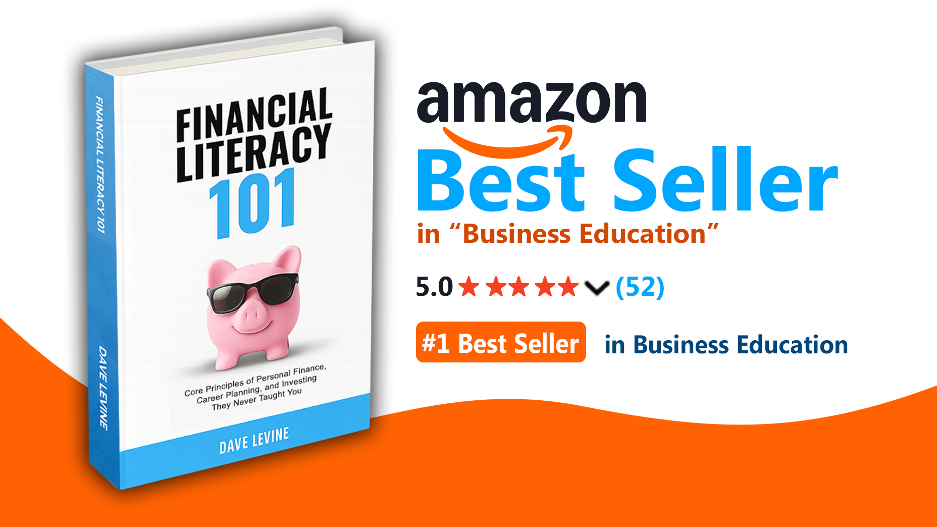 Financial Literacy 101 Amazon bestseller graphic supplied by Dave Levine
